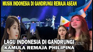VIRAL LAGU LAGU INDONESIA DI GANDRUNGI KAMULA MUDA FHILIPINA