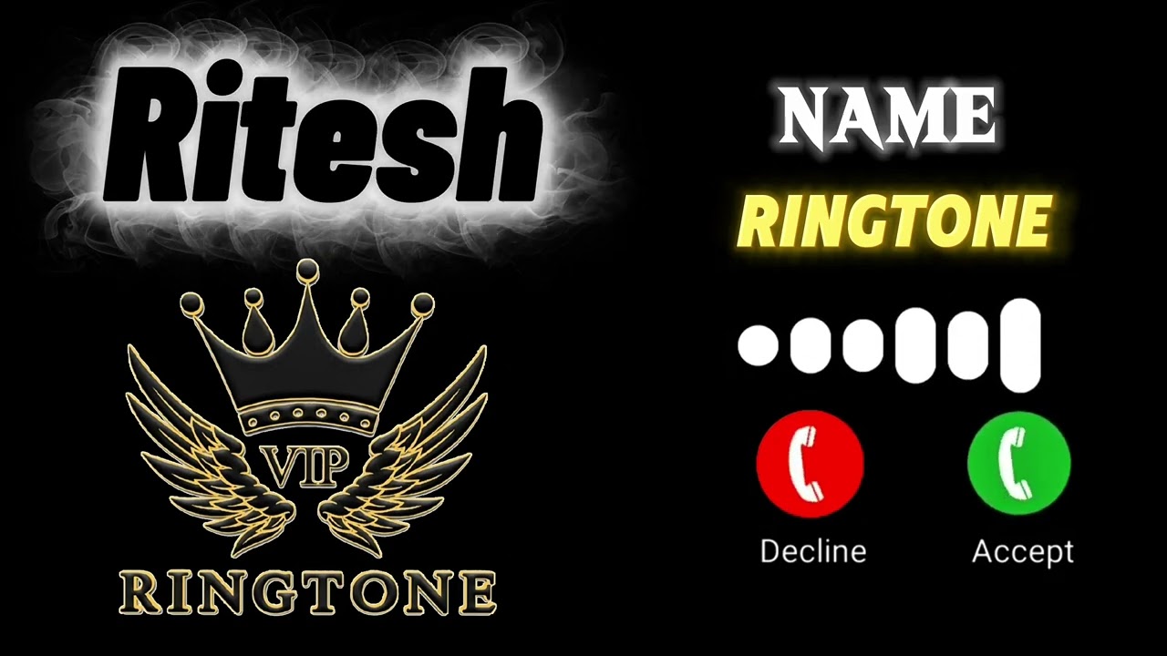 VIP name ringtone || music name ringtone || name ringtone || Ritesh ringtone || VIP Ringtone mharang