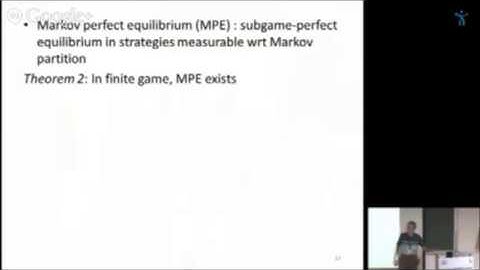 Eric Maskin , "Markov Equilibrium" (joint with Jean Tirole)