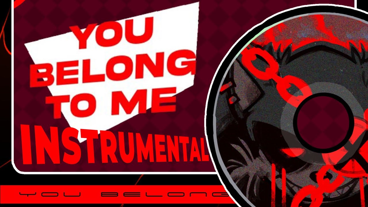 You Belong To Me (Instrumental) SONIC.EXE FAN SONG