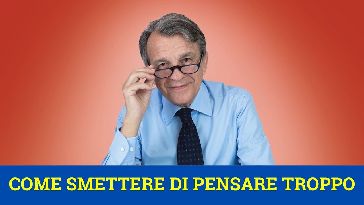 INCONTRO Come smettere di pensare troppo