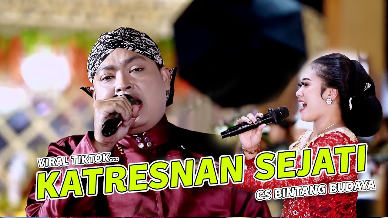 KATRESNAN SEJATI || VIRAL TIKTOK - CAMPURSARI BINTANG BUDAYA