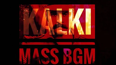KALKI MASS BGM BY MUSIC HUNTERS