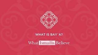 What is Bay’a ? | What Ismailis Believe What is Bay’a ? | What Ismailis Believe