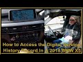 How to Access the Digital Service History Record In A 2014 BMW X5
