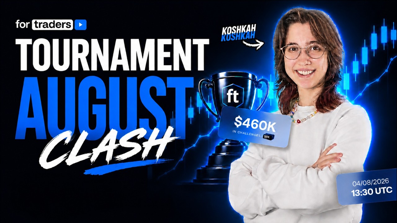 August Clash Trading Tournament LIVE | August 4th
