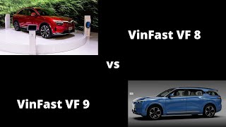 VinFast VF 8 vs the VinFast VF 9