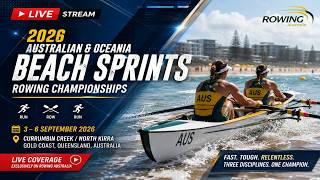 🔴LIVE | 2026 Australian & Oceania Beach Sprints Rowing | Gold Coast, Aus| 2026 Rowing Live On TV 🔴LIVE | 2026 Australian & Oceania Beach Sprints Rowing | Gold Coast, Aus| 2026 Rowing Live On TV