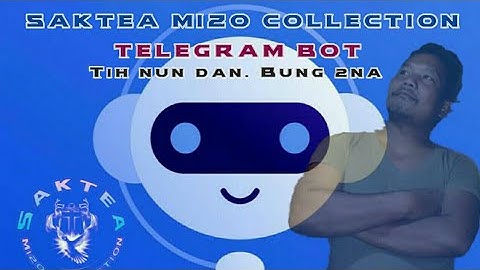 Telegram bot siam tih nun dan. bung 2na