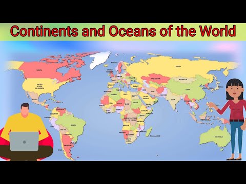 Continents and Oceans
