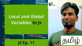 What is Local and Global Variables in Js | Vanakam JavaScript Ep. 11  By - Vino