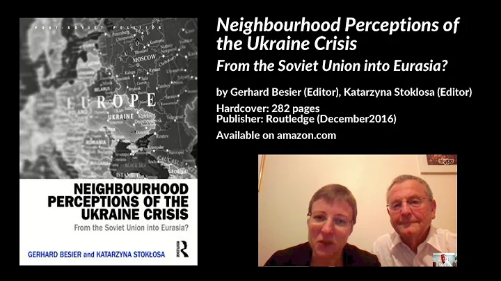 Neighbourhood Perceptions of the Ukraine Crisis, G...