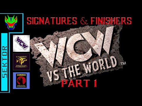 WCW VS THE WORLD Signaturs & Finishers PART 1