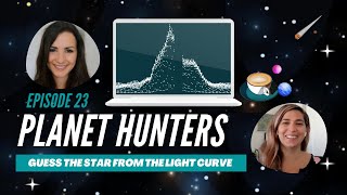 Guess the star! What causes these interesting light curves? Episode 23