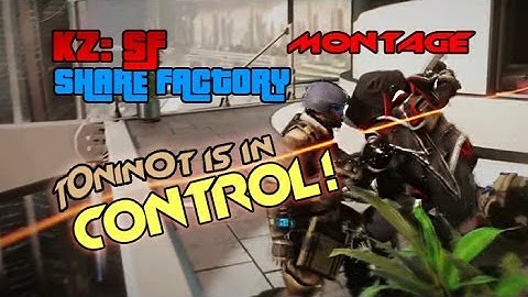 KILLZONE: Shadow Fall - "t0nin0t is in control!" [MONTAGE SHAREfactory]