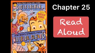 Sideways Stories from Wayside School by Louis Sachar Chapter 25 Read Aloud 