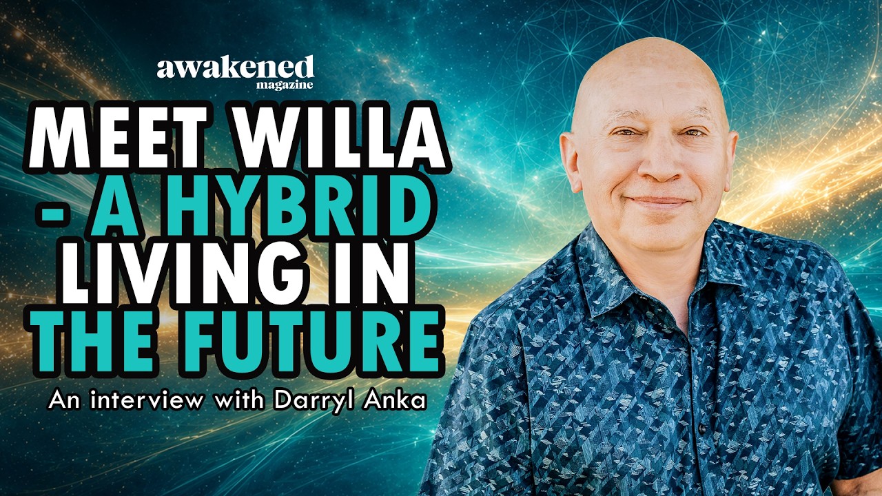Who Is Willa? | Darryl Anka