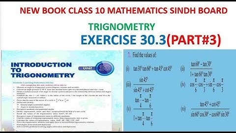 Part 3 | Exercise 30.3(Trignometry) | Class 10 Mathematics Sindh Board
