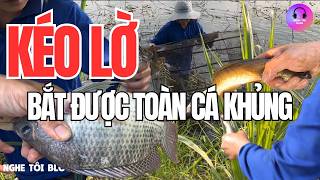 KÉO LỜ LÊN MÀ SƯỚNG RƠN CẢ NGƯỜI TOÀN LÀ CÁ