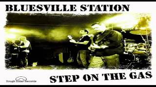 Video thumbnail of "Bluesville Station - Step On the Gas - 2012 - Right At Home - Dimitris Lesini Blues"