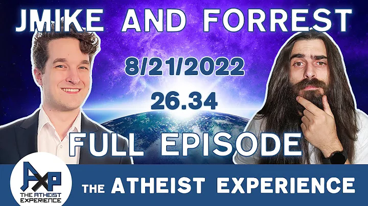 The Atheist Experience 26.34 with Jmike and Forres...