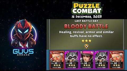 Day 5 -- 3* Bloody Battle, No Yellow Raid Tournament (16/12/23) #puzzlecombat
