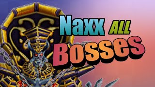 WORLD OF WARCRAFT NAXXRAMAS all boss