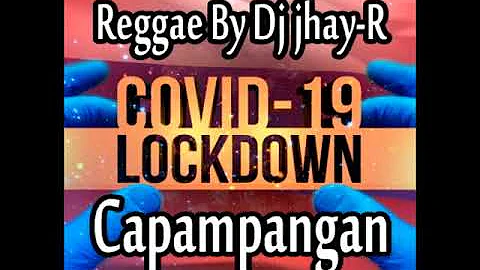 LOCK DOWN    BOLIVIA'S Redeem Capampangan   dj jha...