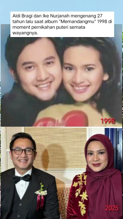 Aldi Bragi dan Ike Nurjanah mengenang 27 tahun lalu😘 #fyp
