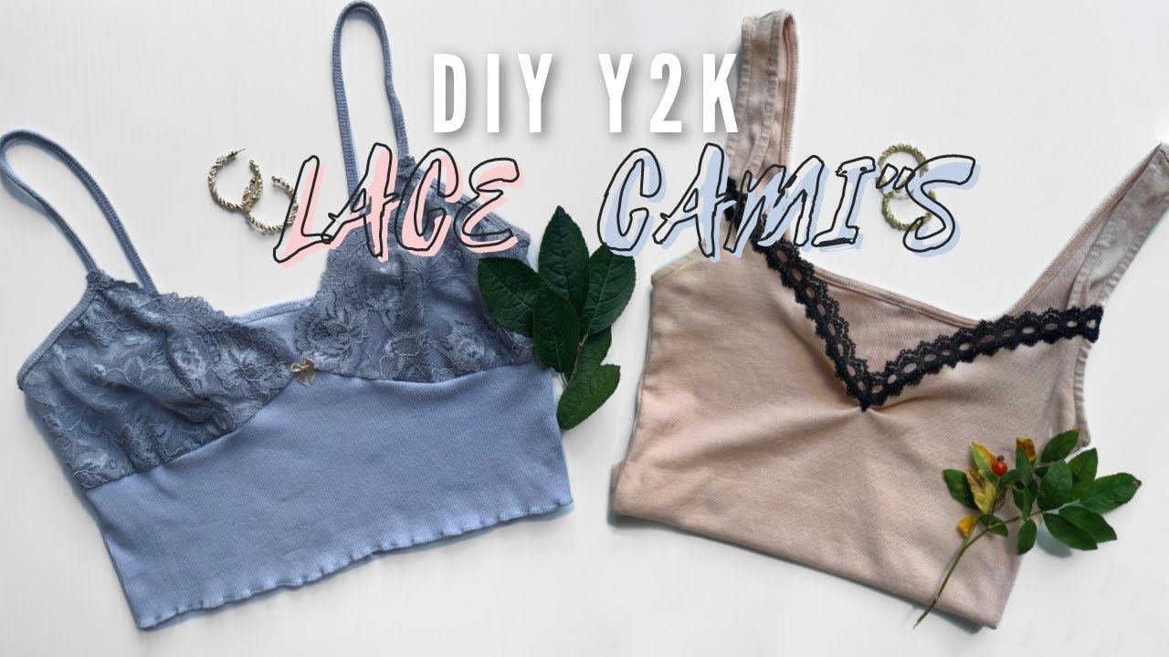 DIY Lace Cami's/ Y2K Inspired Thrift Flip 