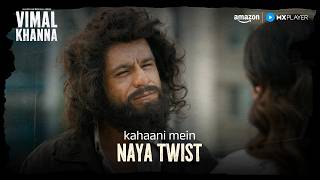 Khuddar bhi aur Kalakaar bhi 🔥 ft.Sunny Hinduja, Isha Talwar | Vimal Khanna | Amazon MX Player