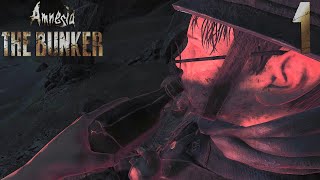 Lets Play Amnesia: The Bunker Ep.1 The Worst Place To Wake Up