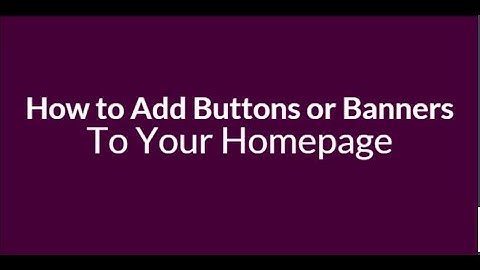 How to Add a Button or Banner to Your Homepage in Canvas