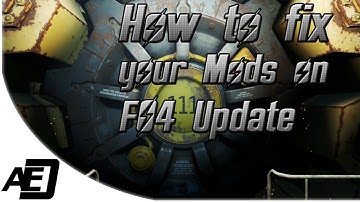 Fallout 4 - How to fix your mods on update 1.2