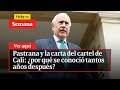 🔴Pastrana y la carta del cartel de Cali: ¿por qué se conoció tantos años después? | Vicky en Semana