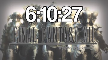 Final Fantasy XII Speedrun 6:10:27