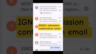 IGNOU admission confirmation email #ignouadmission #ignoubooks #ignou #ignouresult #ignoustudy