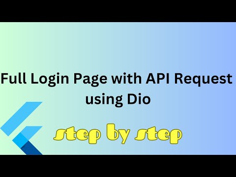 (Flutter) Full Login Page with Api #03 ( Api Request using Dio) - Marcelo Cesar