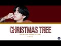 V BTS - Christmas Tree Lyrics (Ost Our Beloved Summer Part5)