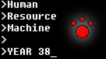 Year 38 - Digit Exploder - Human Resource Machine (Guide / Tutorial)