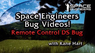 [104.011] Space Engineers Bug - Remote Control DS Bug With Relays.