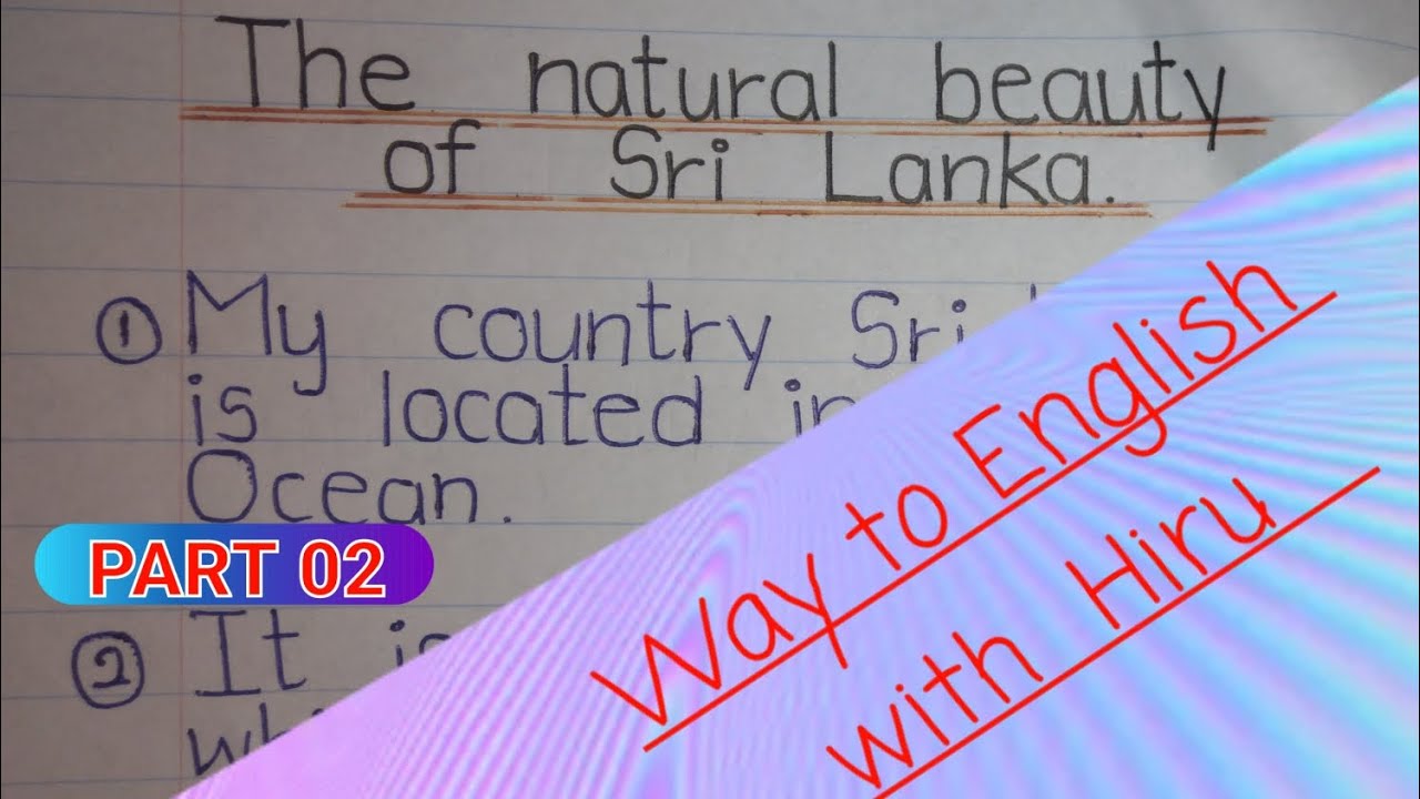 the natural beauty of sri lanka essay 100 words