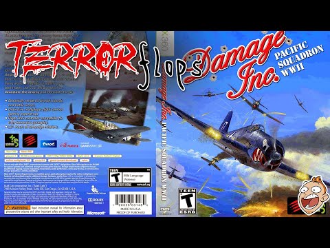 TERRORflops Episode Eighty Three - Damage Inc. Pacific Squadron WWII by Trickstar Games