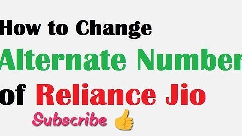 How to change Alternate Number of jio number