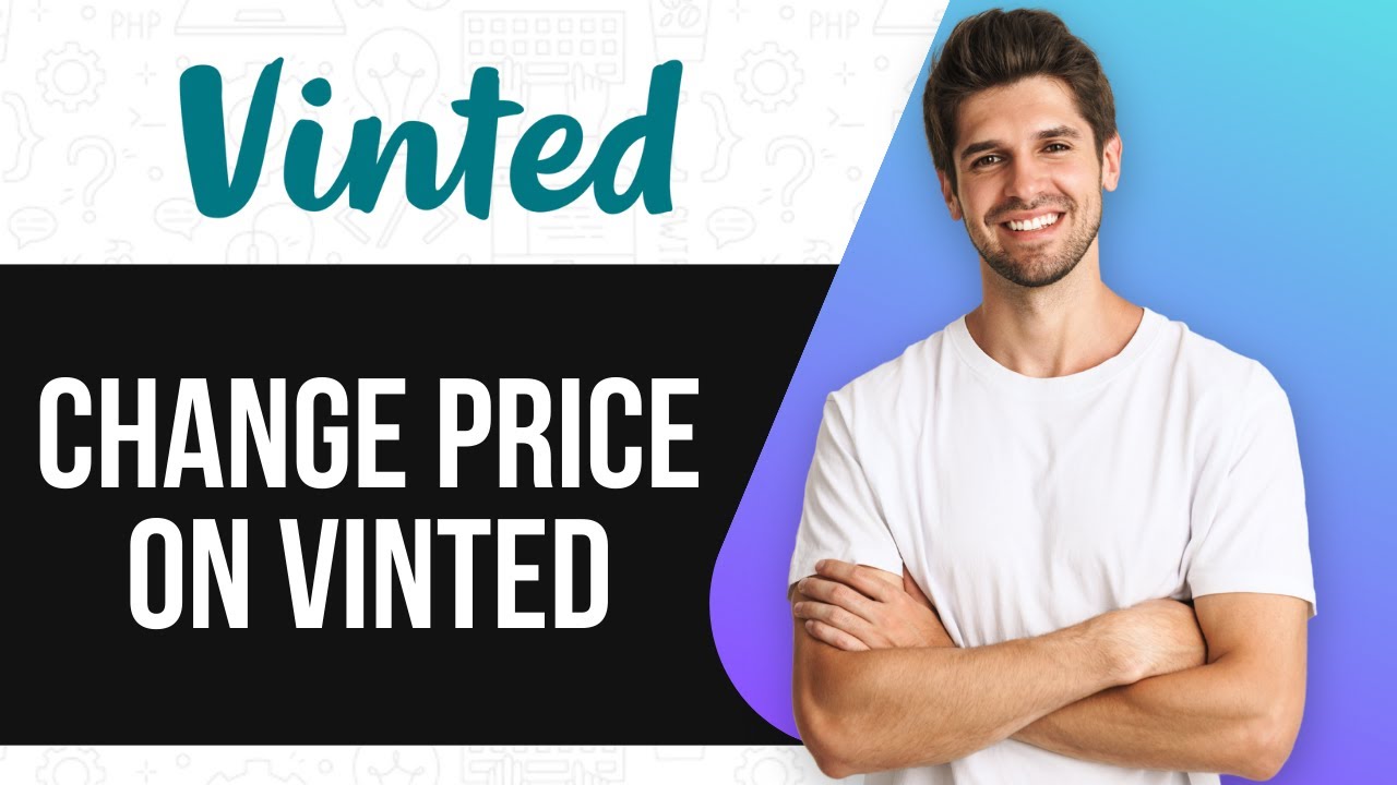 How to Change Price on Vinted (Updated 2025 Guide)