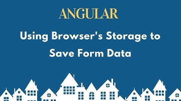 Save Data to Local Storage in Angular | Angular Tutorial