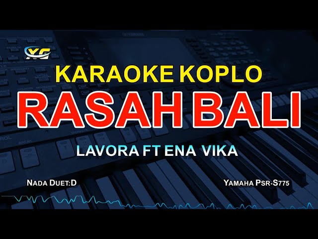 Lavora ft Ena Vika - Rasah Bali |Lirik KARAOKE TANPA VOKAL class=