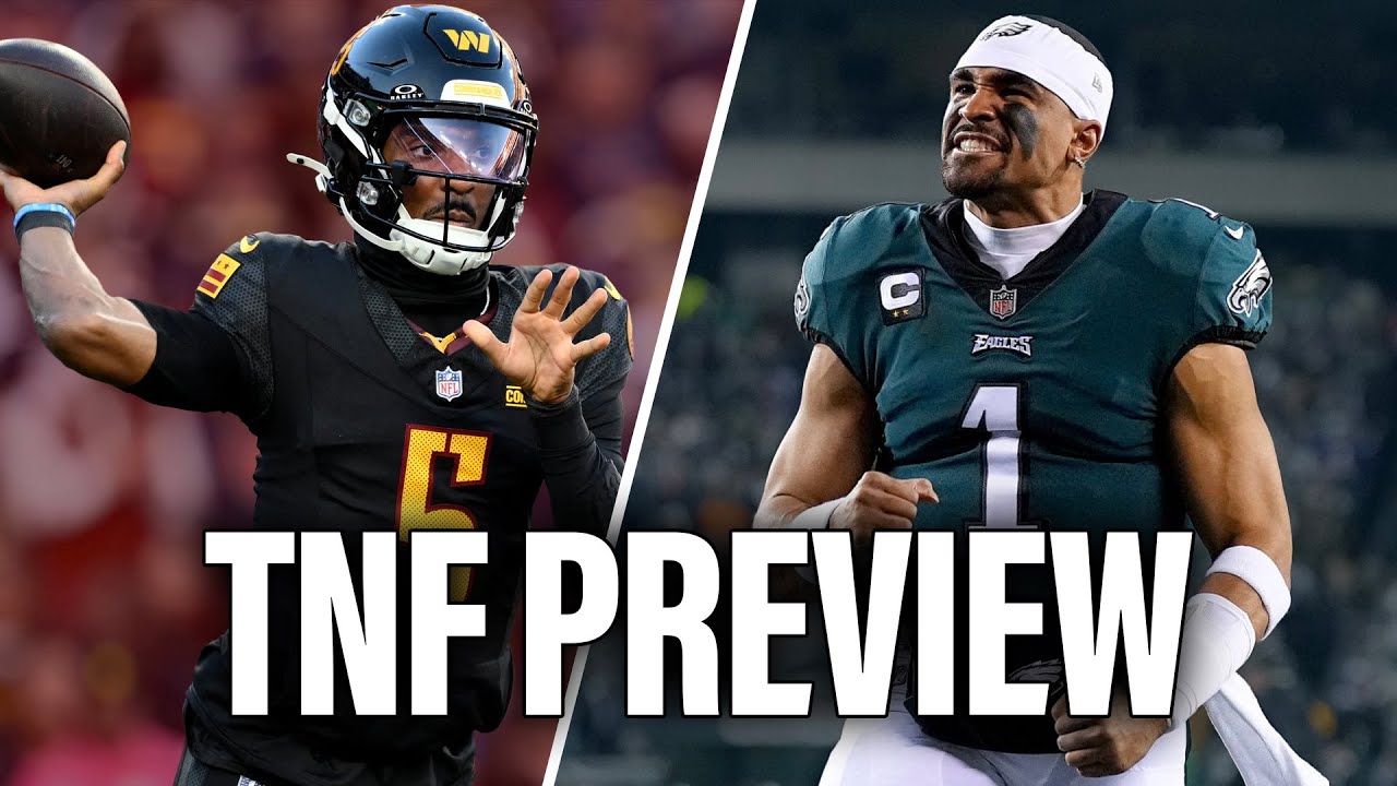 Commanders vs Eagles: Thursday Night Football Preview - YouTube