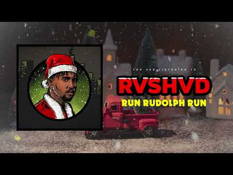 RVSHVD - Run Rudolph Run