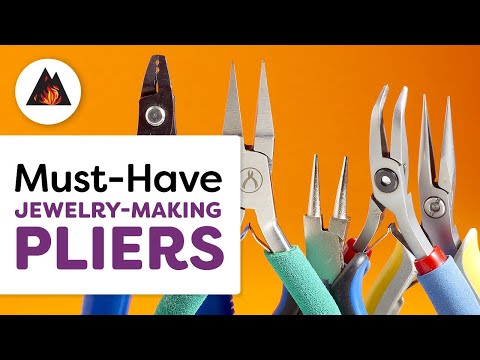 The Basics of Jewelry-Making Pliers | Learn About the Pliers Used in Jewelry